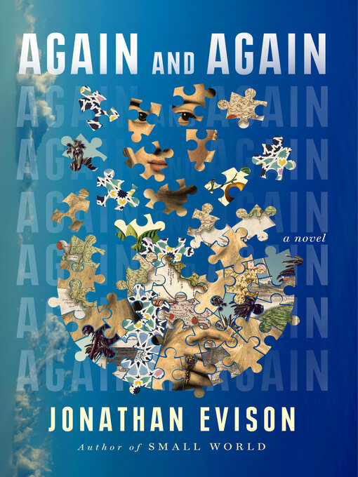 Title details for Again and Again by Jonathan Evison - Available